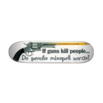 guns vs pencils skateboards
