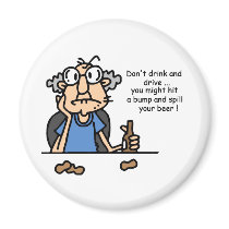 Gus on Drinking and Driving Magnet