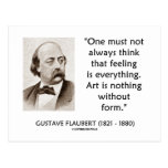 Gustave Flaubert Art Is Nothing Without Form Quote Postcards