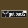 Gut Buck?