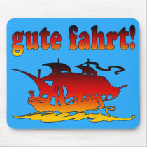 Gute Fahrt Good Trip in German Vacations Travel Mouse Pad