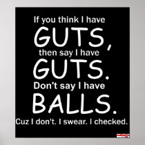 Guts Not Balls Black Poster