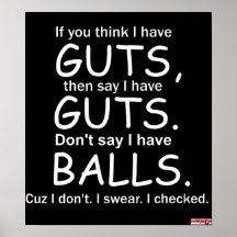 Guts Not Balls Black Poster