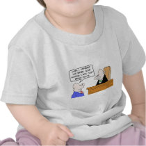 Guy bribes judge "just to be polite." t-shirts
