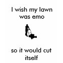 guymowinglawn, I wish my lawn was emo, so it wo... t-shirts by irishmurphy37 guymowinglawn, I wish my lawn was emo, so it wo... t-shirts