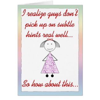 Guys don't pick up subtle hints card