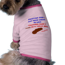 Guys Who Cheat pet clothing