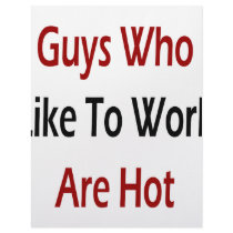 Guys Who Like To Work Are Hot Personalized Letterhead
