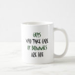 Guys Who Take Care Of Bunnies Are Hot Mug