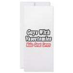 Guys With Vasectomies Make Great Lovers rack cards