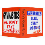 Gymnastics Blood Sweat and Chalk Binder