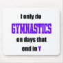 Gymnastics Days Mouse Pads