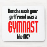 Gymnastics Doncha Mousepads