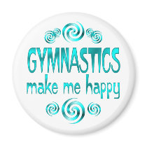 Gymnastics Make Me Happy magnets by HobbiesLeisure Gymnastics Make Me Happy magnets