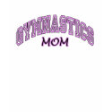 Gymnastics Mom T-Shirt