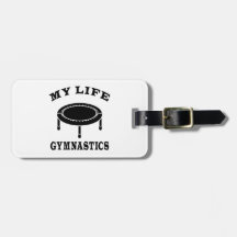 Gymnastics My Life Tag For Luggage