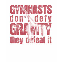 "GYMNASTS DEFEAT GRAVITY" LONG SLEEVE T-SHIRT by flipcentrestore "GYMNASTS DEFEAT GRAVITY" LONG SLEEVE T-SHIRT