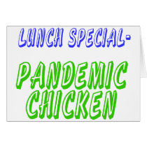 H5N1 Lunch Special Pandemic Chicken cards by birdflushop H5N1 Lunch Special Pandemic Chicken cards