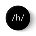 /h/ buttons
