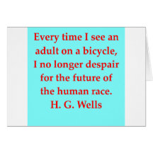 H. G. wells quote Cards