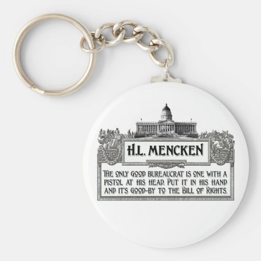 H.L.Mencken on Bureaucrats Keychain
