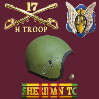 H Troop, 17th Cavalry M551 SheridanTC Shirt shirt