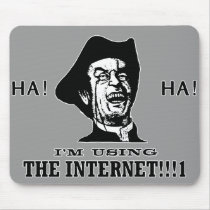 Ha Ha Internet mousepads
