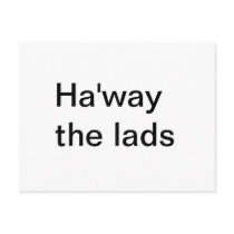 Ha’way the lads in Black Postcard
