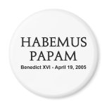 Habemus Papam Refrigerator Magnet