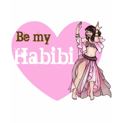 Habibi belly dancer valentines day t shirt