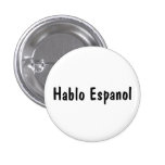 Hablo Espanol Pin