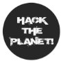Hack the Planet sticker Hack the Planet sticker