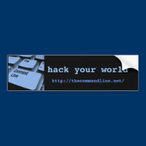 hack your world, bumper sticker bumper stickers