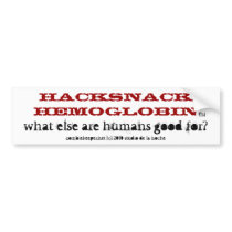 HACKSNACK HUMANS BUMPER STICKER