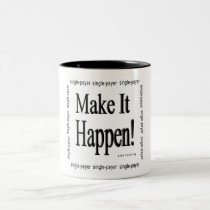 ¡Haga que sucede! tazas
