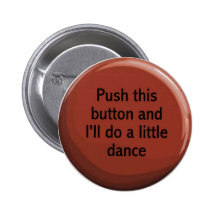haga un poco botón de la danza pin