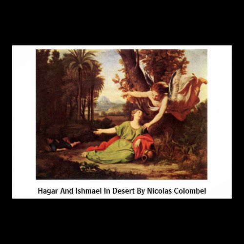 Hagar And Ishmael In Desert By Nicolas Colombel Print