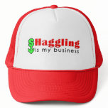 Haggling Is My Business Trucker Hat