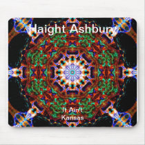 Haight Ashbury Psychedelic  Hippie Fashion Art Mouse Pad