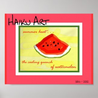 Haiku Art Summer Heat Watermelon Print