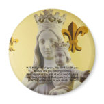 Hail Mary, full of grace Magnets