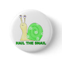 Hail the snail buttons