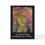 "Hair Bands" Birthday Greeting Greeting Card