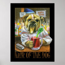 Hair of the Dog Posters
