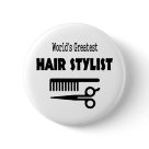 round_button - Unique  hair stylist gifts for that special stylist that always gets it right. This world's greatest hair stylist design has scissors and a comb.