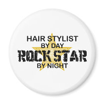 Hair Stylist Rock Star by Night Magnets