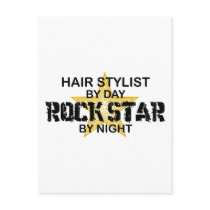 Hair Stylist Rock Star by Night postcards