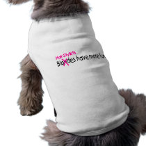 Hair Stylists Have More Fun pet clothing