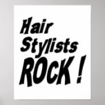 Hair Stylists Rock! Poster Print