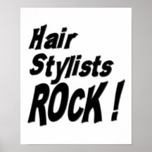 Hair Stylists Rock! Poster Print